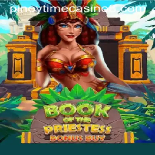 Exploring BookOfThePriestess at the Pinoy Time Casino