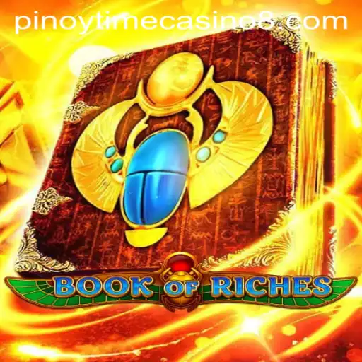 Exploring BookofRiches: A Journey into Pinoy Time Casino