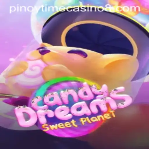 Exploring the World of CandyDreams: A Pinoy Time Casino Favorite