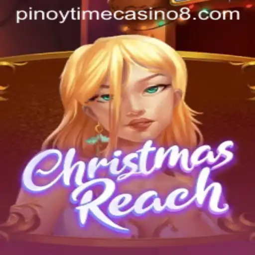 Discover the Exciting World of ChristmasReach at Pinoy Time Casino