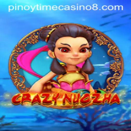 Exploring the Fascinating World of CrazyNuoZha at Pinoy Time Casino