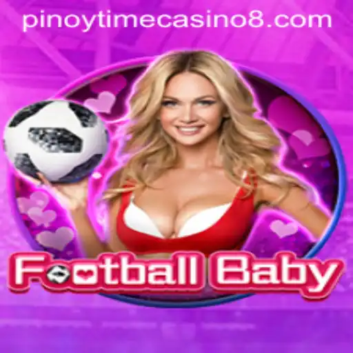 Exploring the Exciting World of FootballBaby: A Fresh Take on Pinoy Time Casino Gaming