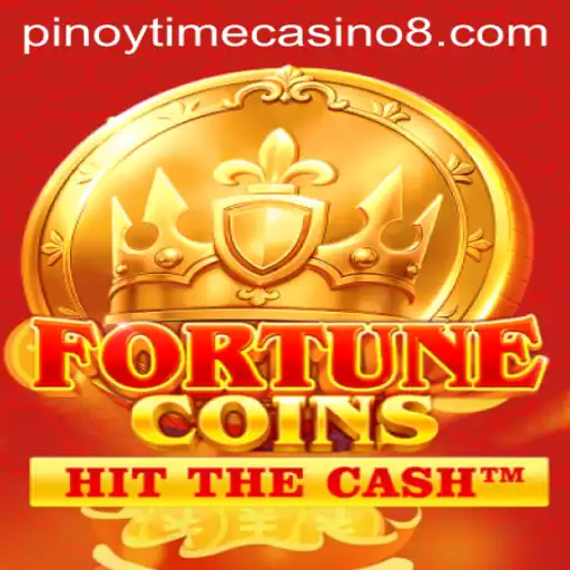 Exploring FortuneCoins and the Rise of Pinoy Time Casino Gaming