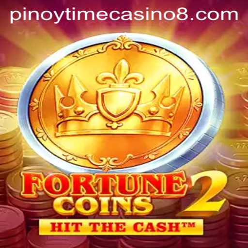 Exploring FortuneCoins2: A Casino Game Revolution in the Pinoy Time Casino Culture