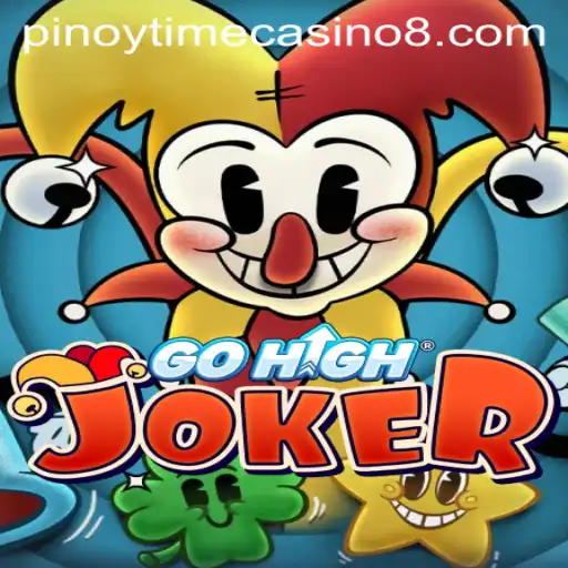 Exploring GoHighJoker: A Dive into Pinoy Time Casino's Latest Sensation
