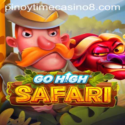 Discover the Adventure of GoHighSafari: A Journey into Pinoy Time Casino