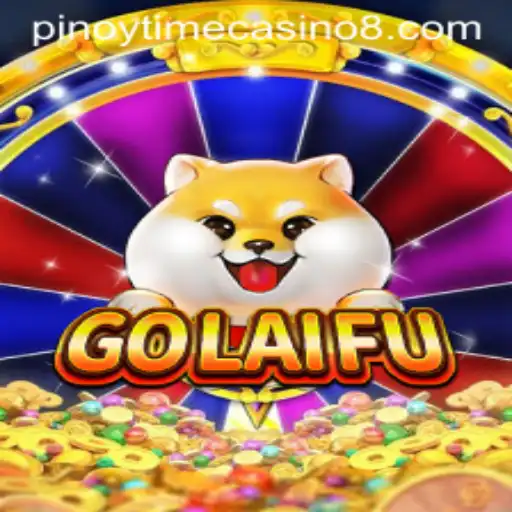 Discover the Thrilling World of GoLaiFu at Pinoy Time Casino