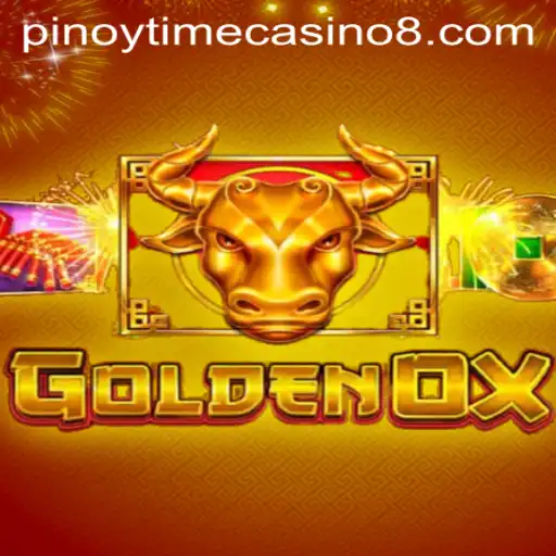 Immerse Yourself in the Thrills of GoldenOx: A Deep Dive into Pinoy Time Casino's Latest Sensation