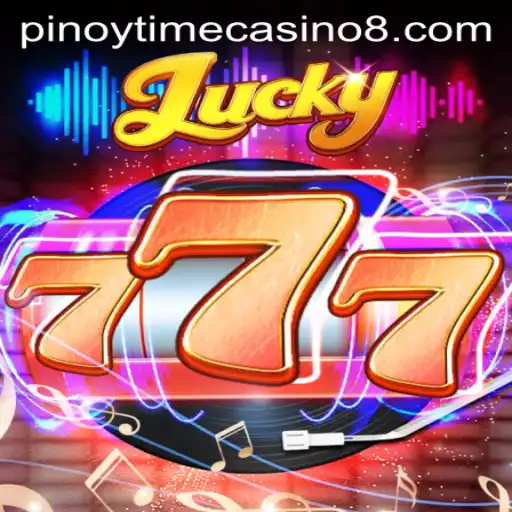 Discover the Excitement of Lucky777 at Pinoy Time Casino