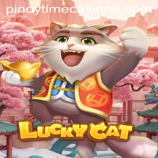 Discovering LuckyCat: Pinoy Time Casino's Exciting New Game