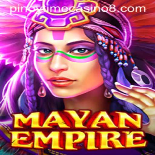 Discover the Thrilling World of MayanEmpire – A Pinoy Time Casino Adventure