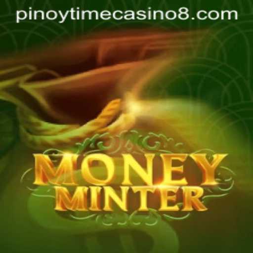 MoneyMinter: Explore the Thrilling World of Pinoy Time Casino