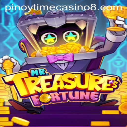 Discover MrTreasuresFortune and Its Thrilling Experience at Pinoy Time Casino