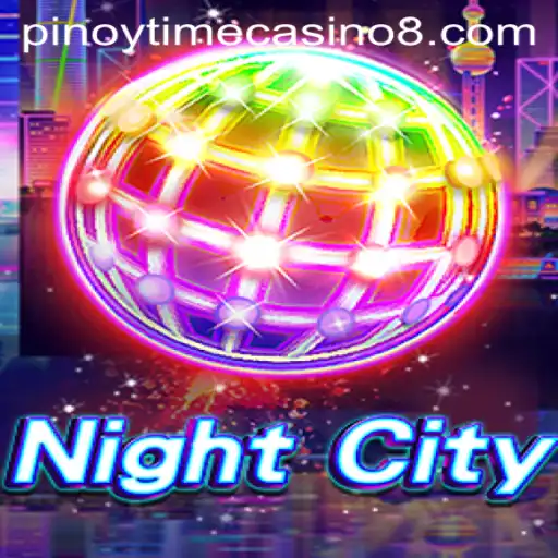NightCity: Discover the Thrills of Pinoy Time Casino