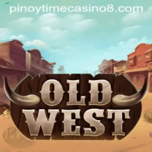 OldWest: A Dive into the Thrills of Pinoy Time Casino