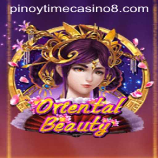 Exploring the Thrills of OrientalBeauty at Pinoy Time Casino