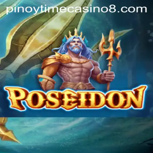 Exploring the Newest Sensation Poseidon at Pinoy Time Casino
