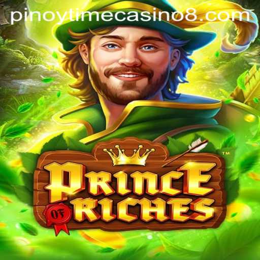 Discover the Enchantment of PrinceOfRiches: A New Gem in Pinoy Time Casino