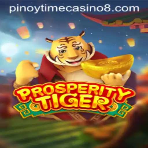 ProsperityTiger: A Deep Dive into the Pinoy Time Casino Game