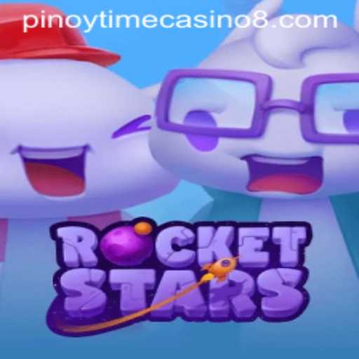 RocketStars and Pinoy Time Casino: A Stellar Gaming Experience