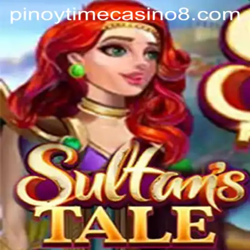 Exploring Sultanstale: An In-Depth Guide to the Game Influencing Pinoy Time Casino