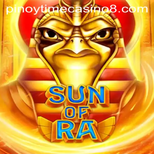 Exploring the Fascinating World of SunofRa at Pinoy Time Casino