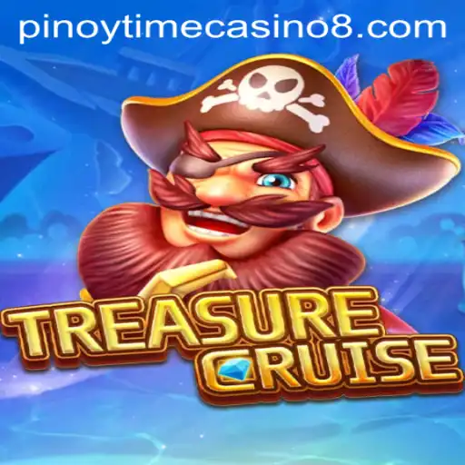 Exploring TREASURECRUISE: An Epic Adventure with a Pinoy Time Casino Twist