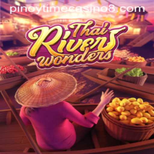 Exploring ThaiRiverWonders: A Unique Gaming Experience with Pinoy Time Casino