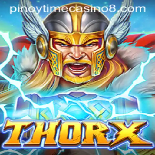 Exploring ThorX: An Engaging Experience in the Pinoy Time Casino