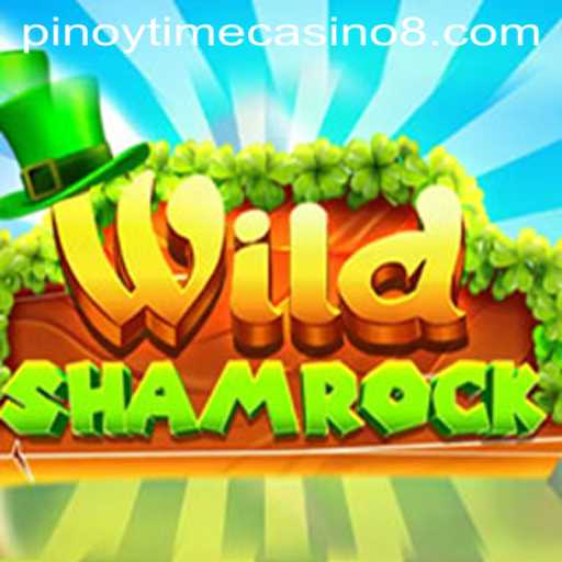 Exploring WildShamrock at Pinoy Time Casino